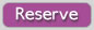 Reserve a Programme Button